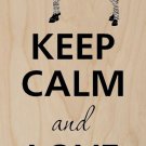Keep Calm and Love Zebras Striped Black - Plywood Wood Print Poster Wall Art