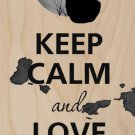 Keep Calm and Love Wolves Howling Moon - Plywood Wood Print Poster Wall Art