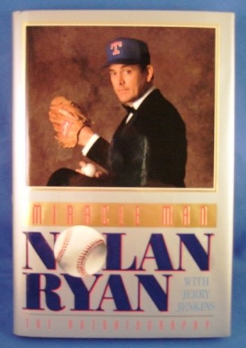 NOLAN RYAN Signed "Miracle Man" Baseball Book - Authenticated Scoreboard COA