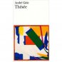 Thesee by Andre Gide/ISBN 2070373347