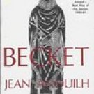 Becket by Jean Anouilh