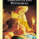 Gargantua and Pantagruel Author: Francois Rabelais