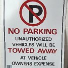 Hy-Ko Commercial Grade Plastic Sign #702 No Parking - Tow Away New - Unused