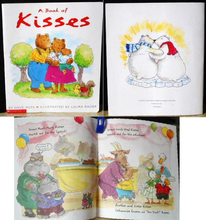 A Book of Kisses by Dave Ross 2001 Scholastic Paperback Book ISBN 0439208602