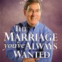 Dr Gary Chapman On The Marriage Youve Always Wanted