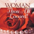 Woman Thou Art Loosed Bible NKJV