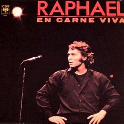 RAPHAEL - En Carne Viva (1981) - LP
