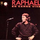 RAPHAEL - En Carne Viva (1981) - LP