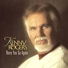 KENNY ROGERS - There You Go Again [ECD] (2000) - CD