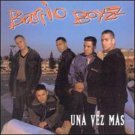 BARRIO BOYZZ  - Una Vez Mas (1995)  - CD