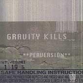 GRAVITY KILLS - Perversion (1998) - CD