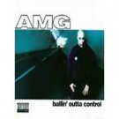 AMG - Ballin' Outta Control (1995)[PA] - CD