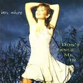 LARI WHITE - Don't Fence Me In (1996) - CD