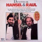 HANSEL & RAUL - 13 Exitos (1985) - LP