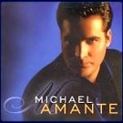 MICHAEL AMANTE-Michael Amante (2001) - CD