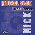 MOE GEEKED - The Nickel Sack [PA] (2000) - EP CD