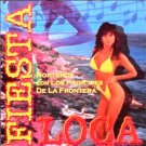 LOS PRINCIPES DE LA FRONTERA - Fiesta Loca (1999) - CD