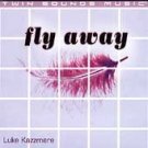 LUKE KASMERE - Fly Away (1999) - CD