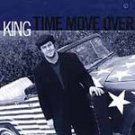 KING - Time Move Over (2001) - CD