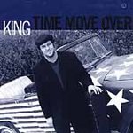KING - Time Move Over (2001) - CD