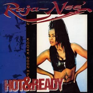 RAJA - NEE - Hot & Ready (1994) - CD