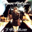 SUZANNE  RHATIGAN - To Hell With Love (1992) - CD