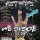 WESTSIDE BOYS - Bay 2 L.A. [Explicit Lyrics] (2000) - CD