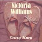 VICTORIA WILLIAMS - Crazy Mary (1994) - CD Single