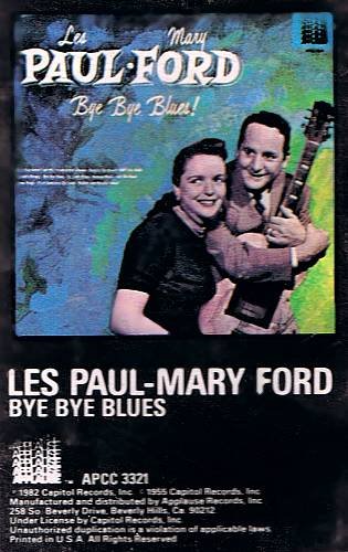 LES PAUL & MARY FORD - Bye Bye Blues (1982) - Cassette Tape