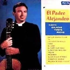 EL PADRE ALEJANDRO - Canta - LP