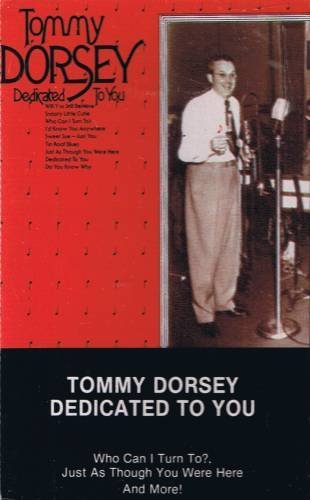 TOMMY DORSEY ORCHESTRA - Dedicated To You (1985) - Cassette tape