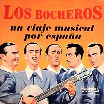LOS BOCHEROS - Un Viaje Musical Por España - LP
