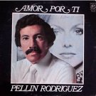 PELLIN RODRIGUEZ / BOBBY VALENTIN - Amor Por Ti (1973) - LP