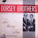 DORSEY BROTHERS ORIGINAL ORCHESTRA - Their Shining Hour (1957) - LP