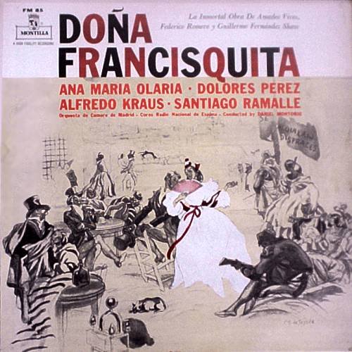 DOÑA FRANCISQUITA - Zarzuela Española - LP
