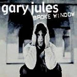 GARY JULES - Broke Window (2004) - CD Single
