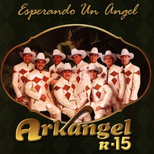 BANDA ARKANGEL R-15 - Esperando Un Angel (1999) - CD