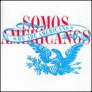 VARIOUS ARTIST - Somos Americanos (We Are Americans) (2006) - CD