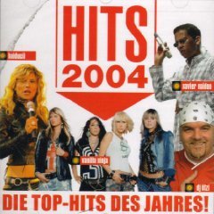 VARIOUS ARTIST - Hits 2004 : Die Top-Hits Des Jahres! - CD