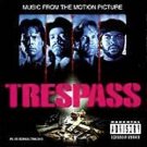 TRESPASS - Music from The Motion Picture (1992) [EXPLICIT LYRICS]  - CD