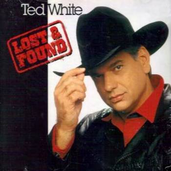 TED WHITE - Lost & Found (1994) - CD