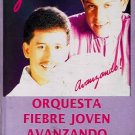 ORQUESTA FIEBRE JOVEN - Avanzando - Cassette Tape