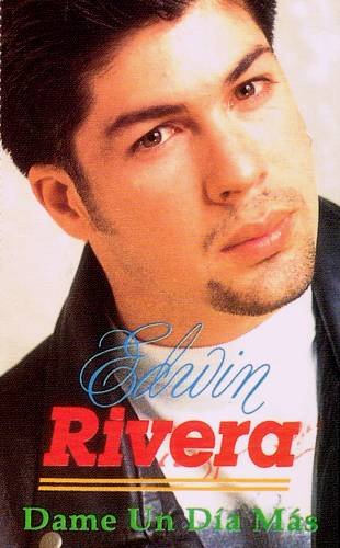 EDWIN RIVERA - Dame Un Dia Mas (1994) - Cassette Tape
