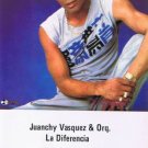 JUANCHY VASQUEZ "EL GALENO" Y ORQUESTA - La Diferencia (1986) - Cassette Tape