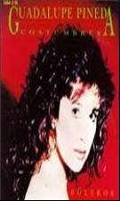 GUADALUPE PINEDA - Costumbres (1991) - Cassette Tape