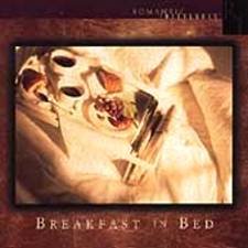 ROMANTIC INTERLUDES - Breakfast in Bed (1996) - CD