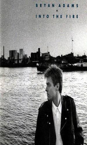 BRYAN ADAMS - Into The Fire (1987) - Cassette Tape