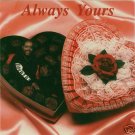 EDY SMITH - Always Yours - CD
