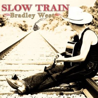 BRADLEY WEST - Slow Train (2007) - CD