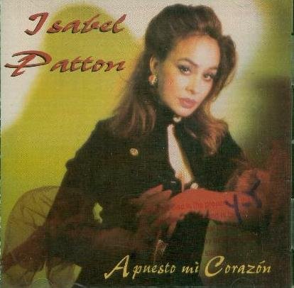 ISABEL PATTON - Apuesto Mi Corazon (1994) - CD